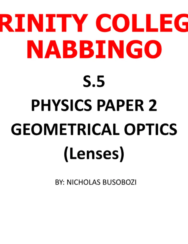 Cover of S5 Physics Notes: Geometrical Optics and Lenses (S5 Physics Past Paper)